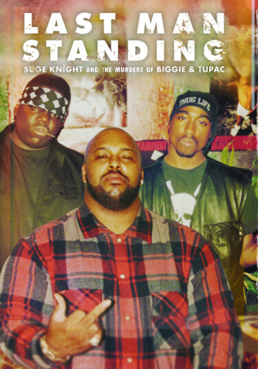 Last Man Standin Suge Knight & Murders Of Biggie DVD