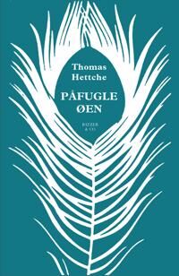 Hettche Thomas Påfugleøen