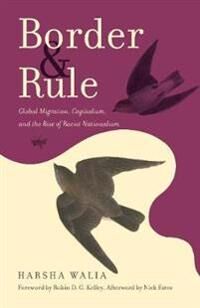 Border And Rule Av Harsha Walia Border And Rule Av Harsha Walia