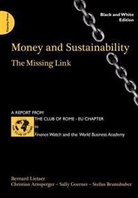 Lietaer Bernard Money and Sustainability