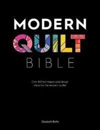 Modern Quilt Bible Av Elizabeth Betts