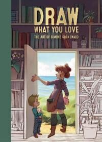 Draw What You Love Av Simone Grunewald Draw What You Love Av Simone Grunewald