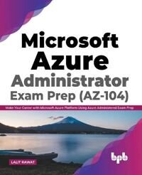 Microsoft Rawat Lalit Microsoft Azure Administrator Exam Prep