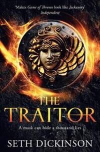 The Traitor Av Seth Dickinson