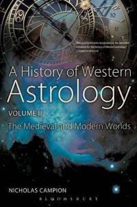 A History Of Western Astrology Volume Ii Av Dr Nicholas (University Of Wales Trinity Saint David Uk) Campion