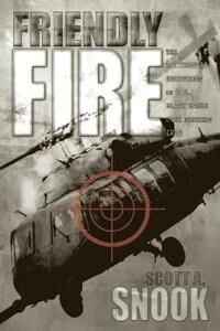 Friendly Fire Av Scott A. Snook