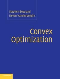 Convex Optimization Av Stephen (Stanford University California) Boyd, Lieven (University Of California Los Angeles) Vandenberghe