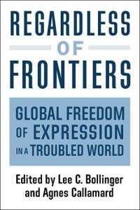 Callamard Agnes Regardless of Frontiers Callamard Agnes Regardless of Frontiers