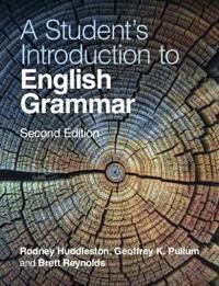 A Student'S Introduction To English Grammar Av Rodney (University Of Queensland) Huddleston, Geoffrey K. (University Of Edinburgh) Pullum, Brett