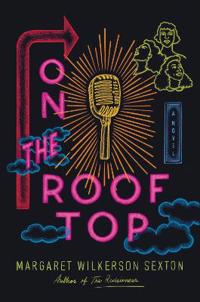 Sexton Margaret Wilkerson On the Rooftop
