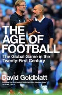 Goldblatt David The Age of Football