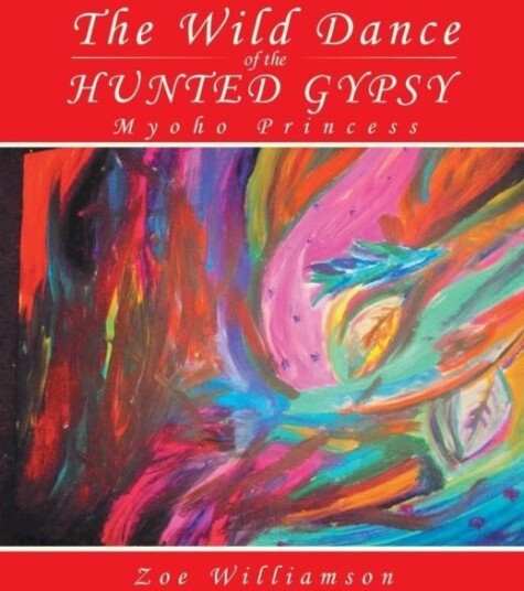 The Wild Dance of the Hunted Gypsy The Wild Dance of the Hunted Gypsy