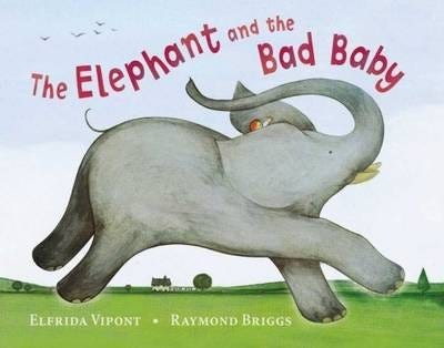 The Elephant And The Bad Baby Av Elfrida Vipont, Raymond Briggs