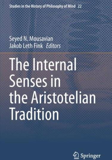The Internal Senses in the Aristotelian Tradition