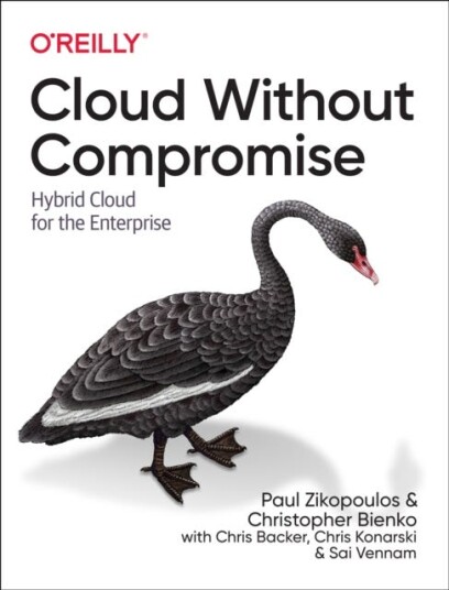 Cloud Without Compromise Av Paul Zikopoulos, Christopher D. Bienko, Chris Backer, Chris Konarski