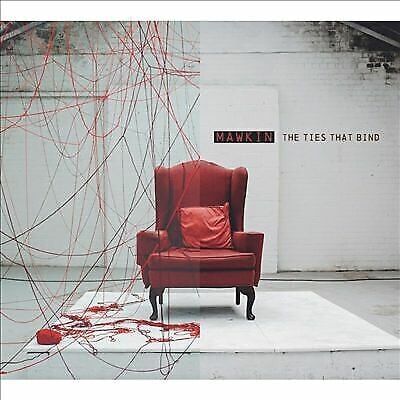 MediaTronixs Mawkin : The Ties That Bind CD (2015) Pre-Owned