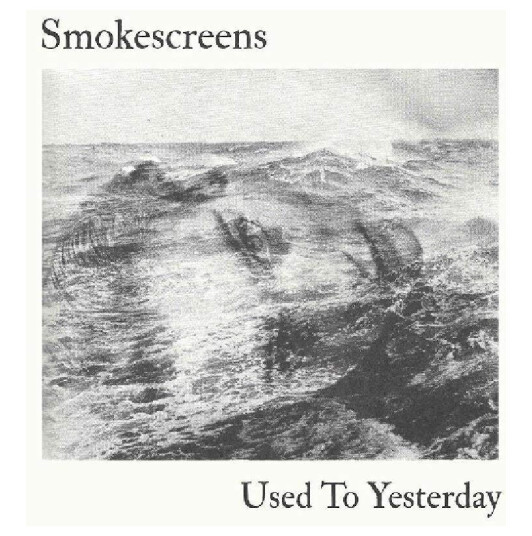 Smokescreens Used To Yesterday LP/Vinyl