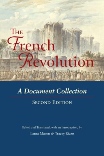 The French Revolution A Document Collection The French Revolution A Document Collection