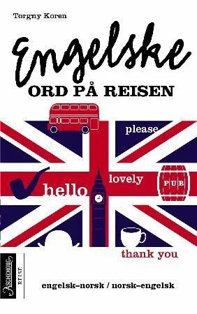 Engelske Ord På Reisen Av Torgny Koren