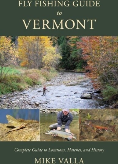 Fly Fishing Guide to Vermont