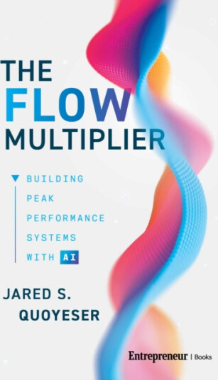 Flow Multiplier  Building Peak Performance Systems With AI