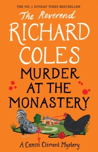 Murder at the Monastery The No. 1 Sunday Times Bestseller Murder at the Monastery The No. 1 Sunday Times Bestseller