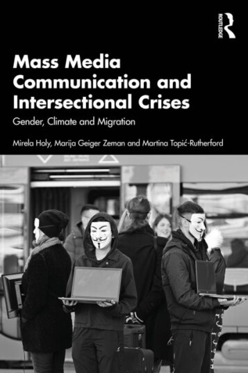 Mass Media Communication and Intersectional Crises