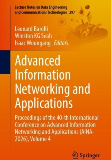 Advanced Information Networking and Applications Advanced Information Networking and Applications