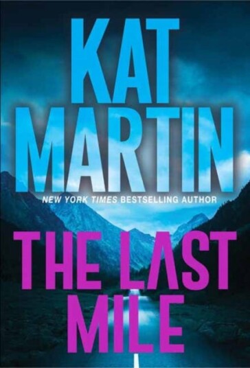 The Last Mile Av Kat Martin