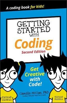 Getting Started With Coding Av Camille Mccue