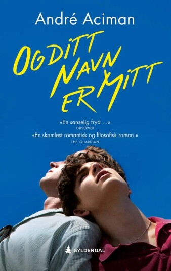 Og Ditt Navn Er Mitt Av André Aciman