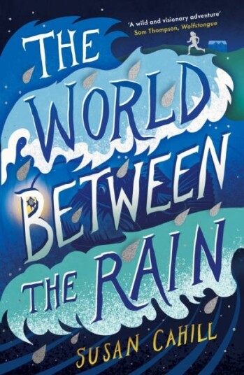 The World between the Rain The World between the Rain