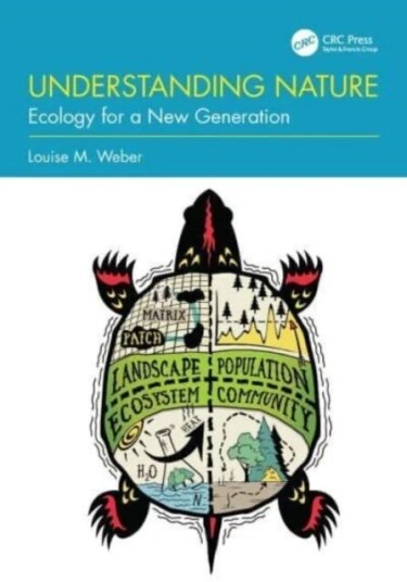 Understanding Nature Av Louise M. (University Of Saint Francis Usa) Weber