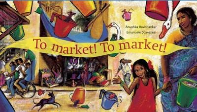 To Market, To Market - Pb Av Eman Anushka Ravishankar