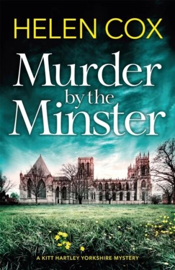 Murder By The Minster Av Helen Cox
