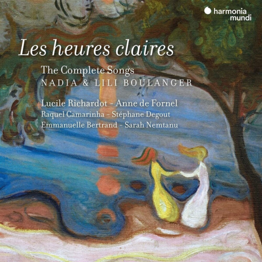 Lucile Richardo  Nadia & Lili Boulanger: Les Heures Claires  CD