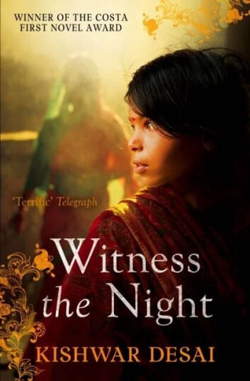 Witness The Night Av Kishwar Desai