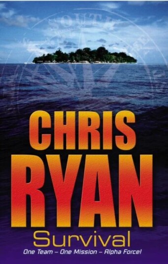 Alpha Force: Survival Av Chris Ryan Alpha Force: Survival Av Chris Ryan