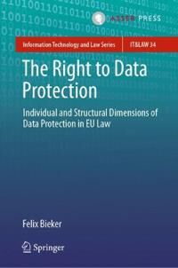 The Right To Data Protection Av Felix Bieker