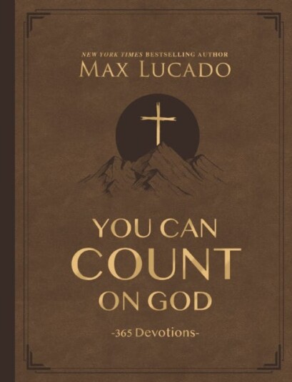 You Can Count on God, Large Text Leathersoft 365 Devotions