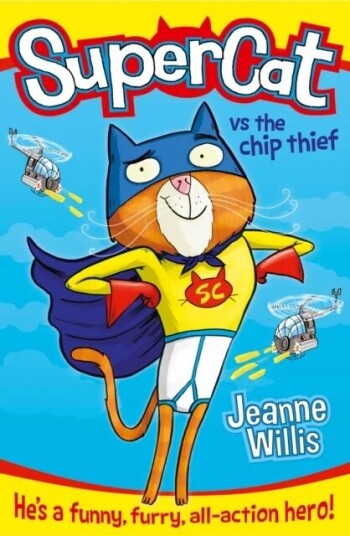 Supercat Vs The Chip Thief Av Jeanne Willis