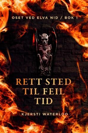 Rett Sted Til Feil Tid Av Kjersti Waterloo