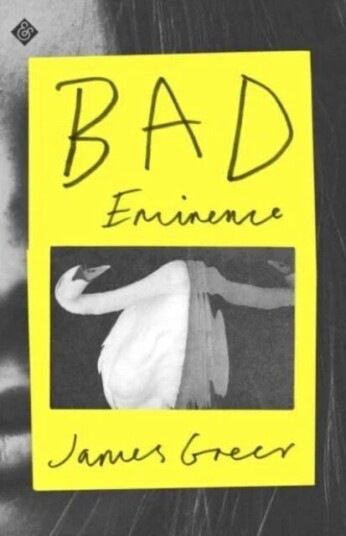 Bad Eminence Av James Greer