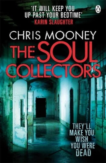 The Soul Collectors Av Chris Mooney