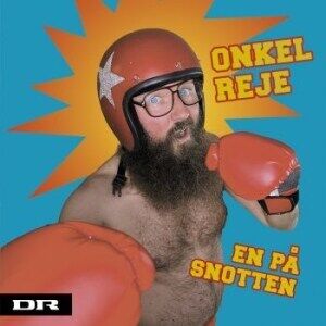 Onkel Reje En På Snotten Onkel Reje En På Snotten