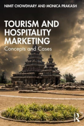 Tourism and Hospitality Marketing  Concepts and Cases