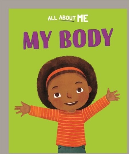 All About Me: My Body