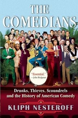 The Comedians Av Kliph Nesteroff