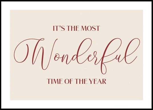Wonderful Time Plakat Plakat / 21x30cm