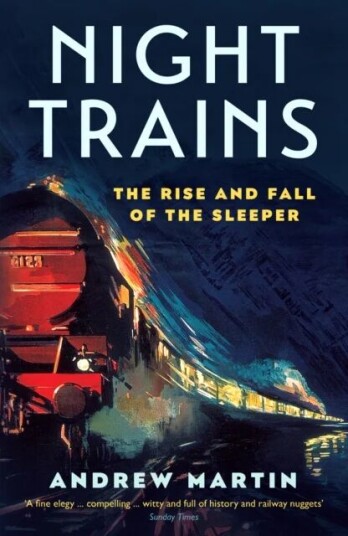 Night Trains Av Andrew Martin